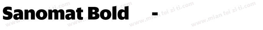 Sanomat Bold 下载字体转换